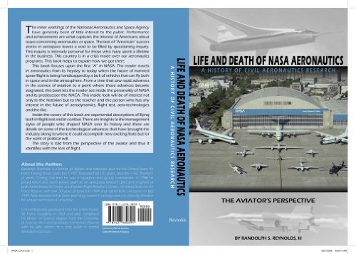 Stock image for Life and Death of NASA Aeronautics-A History of Civil Aeronautics Research: The Aviator's Perspective for sale by Irish Booksellers