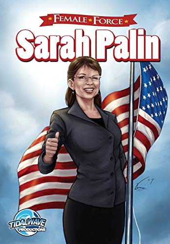Imagen de archivo de Female Force Sarah Palin a la venta por PBShop.store US