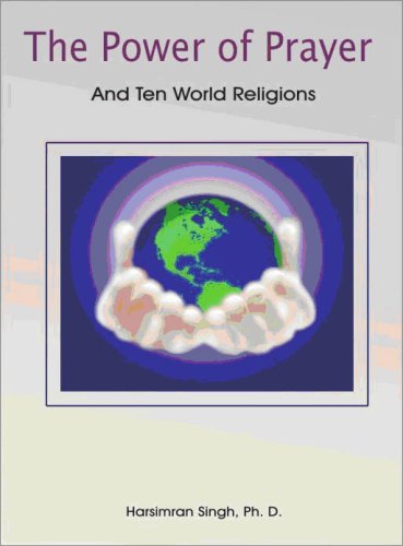 Imagen de archivo de The Power of Prayer and 10 World Religions a la venta por Books Puddle