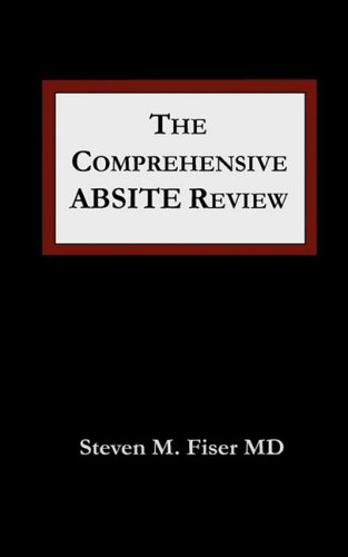 Imagen de archivo de The Comprehensive ABSITE Review (Fiser, Comprehensive Absite Review) a la venta por Ergodebooks