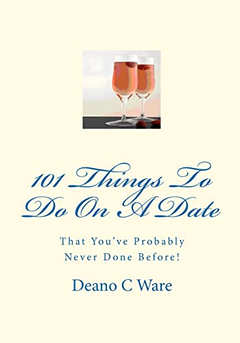 Beispielbild fr 101 Things To Do On A Date zum Verkauf von Lucky's Textbooks
