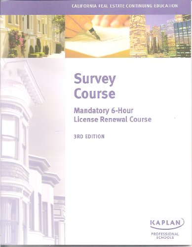 9781427704948: Survey Course - Mandatory 6-Hour License Renewal Course - 3rd Edition (California Real Estate Continuing Education)