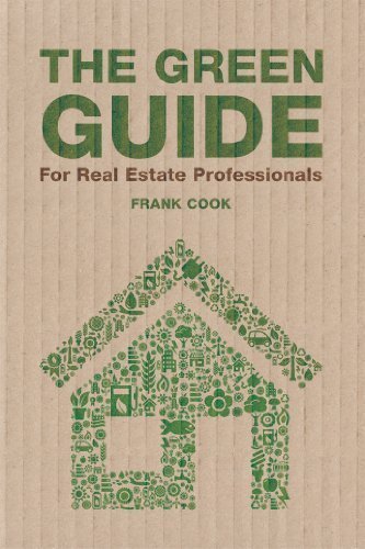 The Green Guide for Real Estate Professionals (9781427711397) by Frank Cook