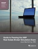 Stock image for Guide to Passing the AMP Real Estate Broker Simulation Exam, 1st Edition for sale by ThriftBooks-Atlanta