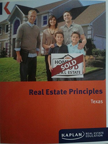 Stock image for Texas Real Estate Principles (Kaplan Real Estate Education) for sale by ThriftBooks-Dallas