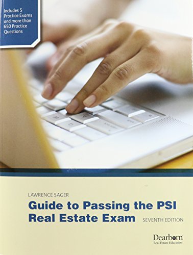 Stock image for Guide to Passing the PSI Real Estate Exam, 7th Edition for sale by SecondSale