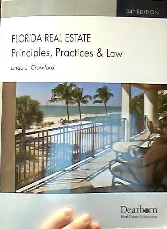 Beispielbild fr Florida Real Estate: Principles, Practices & Law (FLORIDA REAL ESTATE PRINCIPLES, PRACTICES, AND LAW) zum Verkauf von ThriftBooks-Atlanta