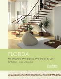 Stock image for Florida Real Estate: Principles, Practices & Law (FLORIDA REAL ESTATE PRINCIPLES, PRACTICES, AND LAW) for sale by ThriftBooks-Atlanta