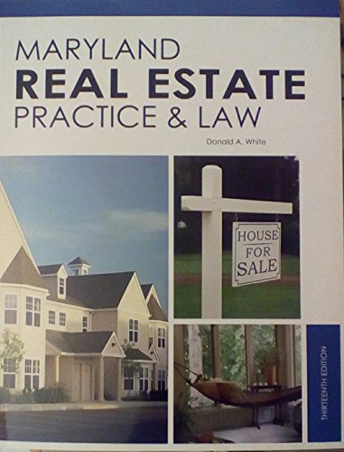 Stock image for Maryland Real Estate: Practice and Law for sale by BookHolders