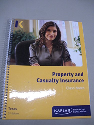 Beispielbild fr Property and Casualty Insurance Class Notes Texas 2nd Edition zum Verkauf von HPB-Red