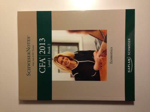 9781427742681: Schweser Notes CFA 2013 Level I Book 2 Economics