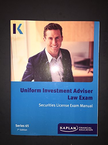Imagen de archivo de Kaplan Uniform Investment Adviser Law Exam Securities License Exam Manual, 7th Edition, 2012 (Series 65) a la venta por Your Online Bookstore