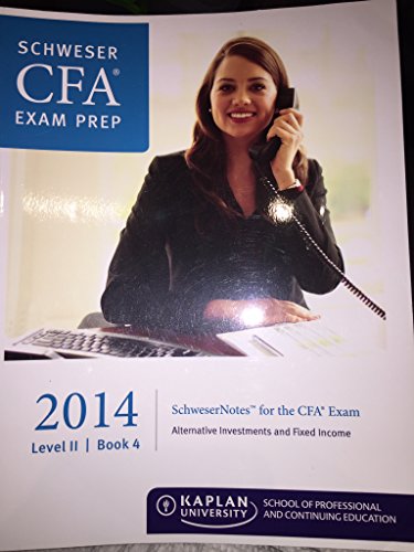 Beispielbild fr Schweser Cfa Exam Prep 2014 Level 2 Book 4 zum Verkauf von Better World Books