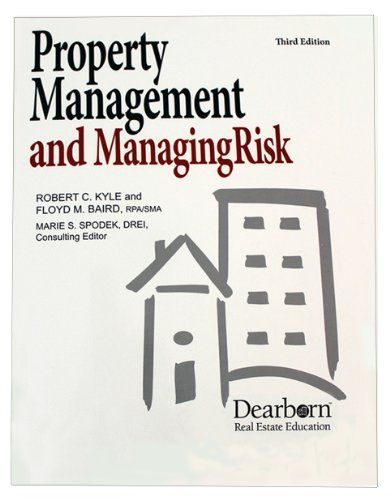 Beispielbild fr Property Management and Managing Risk zum Verkauf von Better World Books