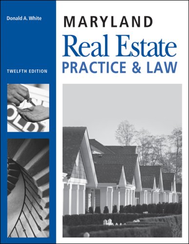 Maryland Real Estate Practice and Law (9781427779229) by White, Don