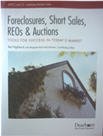 Imagen de archivo de Foreclosures, Short Sales, Reos and Auctions a la venta por Better World Books