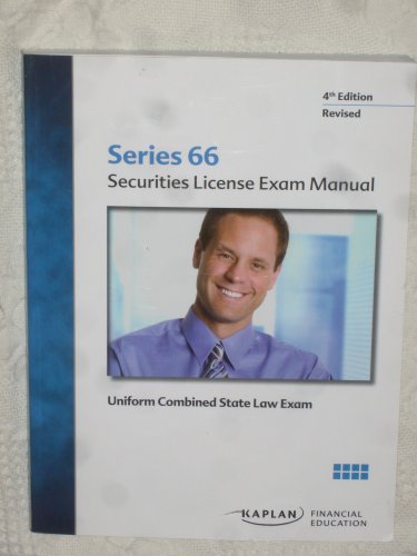 Beispielbild fr Securities License Exam Manual , Uniform Combined State Law Exam (Series 66) zum Verkauf von Cronus Books