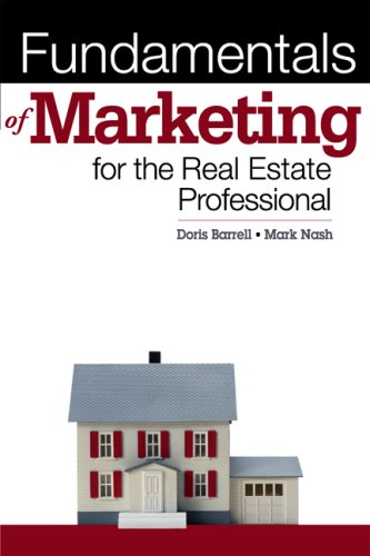 Fundamentals of Marketing for Real Estate Professionals (9781427795502) by Barrell, Doris; Nash, Mark