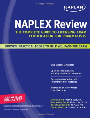 Imagen de archivo de Kaplan NAPLEX Review: The Complete Guide to Licensing Exam Certification for Pharmacists a la venta por HPB-Red