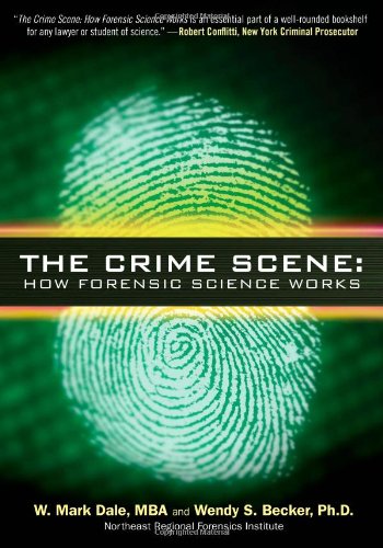 Imagen de archivo de The Crime Scene: How Forensic Science Works a la venta por Wonder Book
