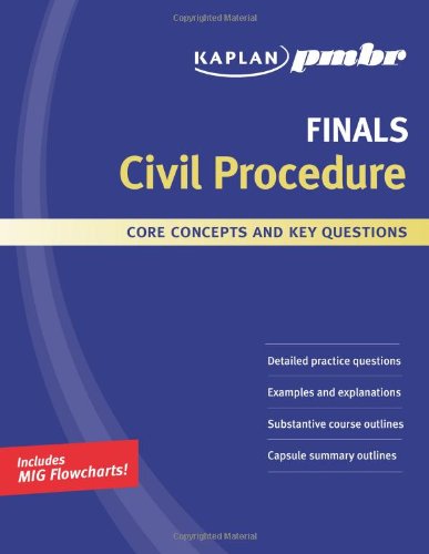 Stock image for Kaplan PMBR Finals: Civil Procedure: Core Concepts and Key Questions for sale by ThriftBooks-Dallas