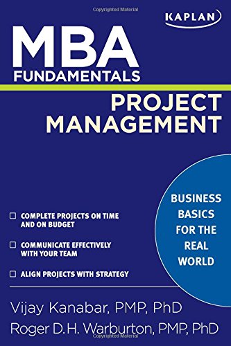 Imagen de archivo de MBA Fundamentals Project Management (Kaplan MBA Fundamentals) a la venta por SecondSale