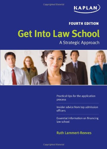 Stock image for Get into Law School : A Strategic Approach for sale by Better World Books