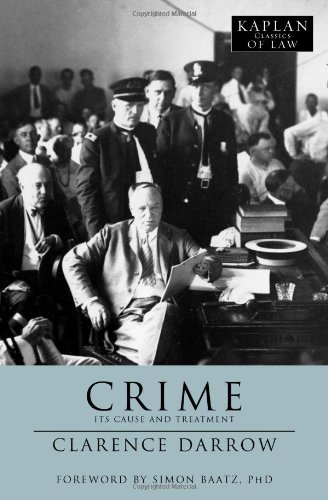 Beispielbild fr Crime: Its Cause and Treatment (Kaplan Classics of Law) zum Verkauf von HALCYON BOOKS