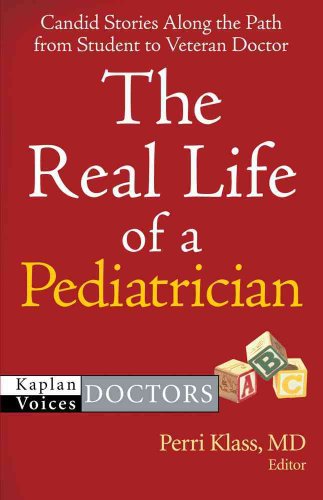 Beispielbild fr The Real Life of a Pediatrician (Kaplan Voices: Doctors) zum Verkauf von Project HOME Books