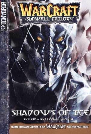 Imagen de archivo de Shadows of Ice, Vol. 2 (Warcraft: The Sunwell Trilogy) a la venta por Half Price Books Inc.