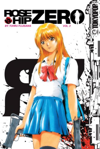 Rose Hip Zero Vol 3 By Fujisawa Tohru Very Good 07 Books Unplugged Rose Hip Zero Vol 3 By Fujisawa Tohru Very Good 07 Books Unplugged