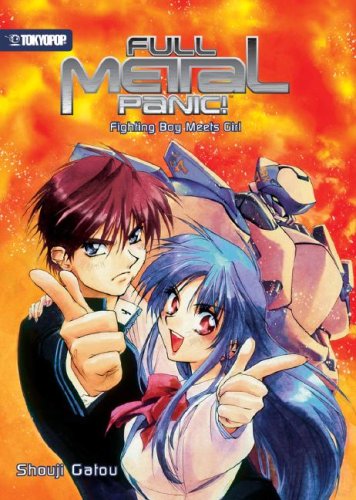 Beispielbild fr Full Metal Panic! (novel) Volume 1: Fighting Boy Meets Girl zum Verkauf von Reliant Bookstore