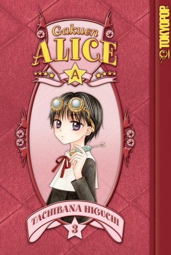 Stock image for Gakuen Alice Volume 3 for sale by Housing Works Online Bookstore