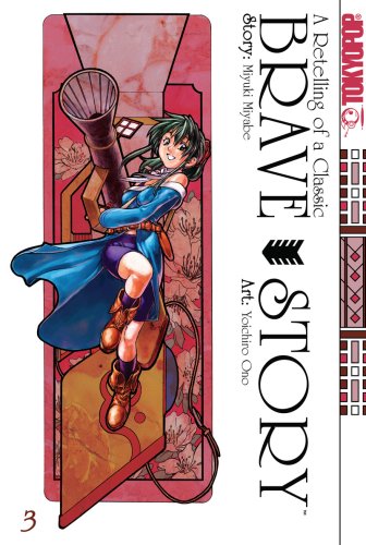 Brave Story Volume 3 (9781427804914) by Miyuki Miyabe; Yoichiro Ono
