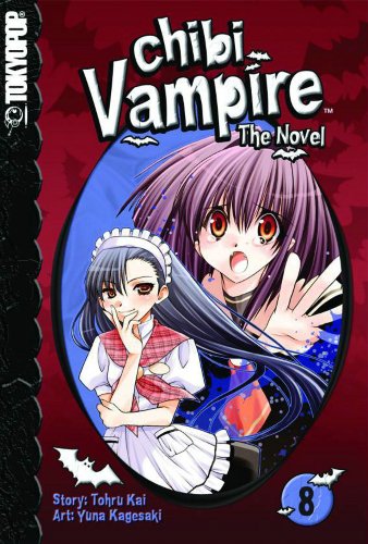 Stock image for Chibi Vampire: The Novel Volume 8 (Chibi Vampire: The Novel (Tokyopop)) for sale by Ergodebooks