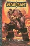 Imagen de archivo de Legends (Warcraft, Volume 1) a la venta por SecondSale