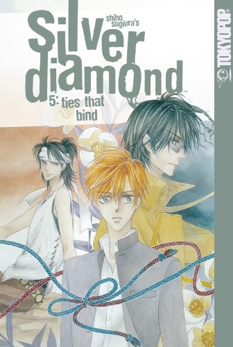 Beispielbild fr Silver Diamond, Vol. 5: Ties That Bind zum Verkauf von Half Price Books Inc.