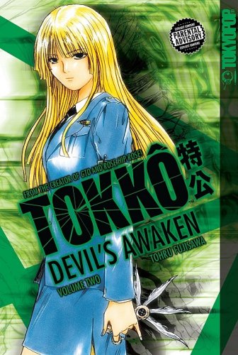 Tokko: Devil's Awaken, Vol. 2 (9781427809759) by Fujisawa, Tohru