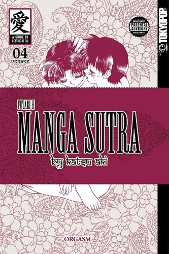 Manga Sutra -- Futari H Volume 4 (9781427812759) by Katsu Aki