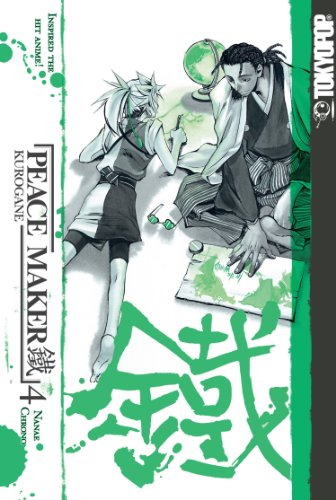 Peace Maker Kurogane Volume 4 - Nanae Chrono