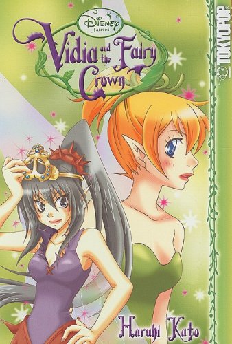 9781427815033: Vidia and the Fairy Crown (Disney Fairies (Tokyopop))
