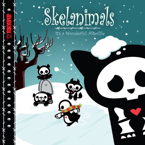 Stock image for Skelanimals Volume 1: Its a Wonderful Afterlife for sale by Zoom Books Company