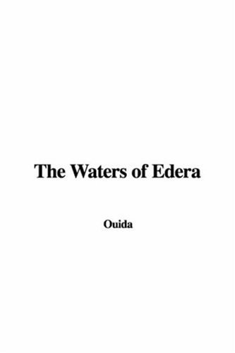 The Waters of Edera (9781428008052) by Ouida