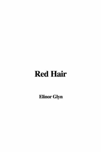 Red Hair (9781428014473) by Glyn, Elinor