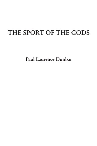 The Sport of the Gods (9781428014800) by Dunbar, Paul Laurence