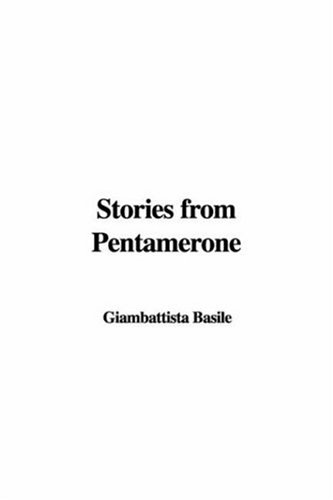 Stories from Pentamerone (9781428017849) by Basile, Giambattista