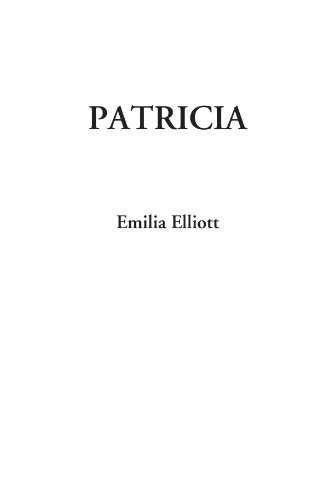 Patricia - Emilia Elliott