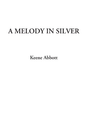 Stock image for A Melody in Silver for sale by Revaluation Books