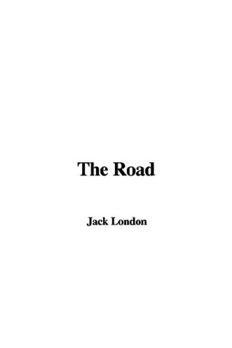 The Road (9781428031050) by London, Jack