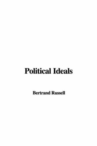 Political Ideals (9781428041899) by Russell, Bertrand